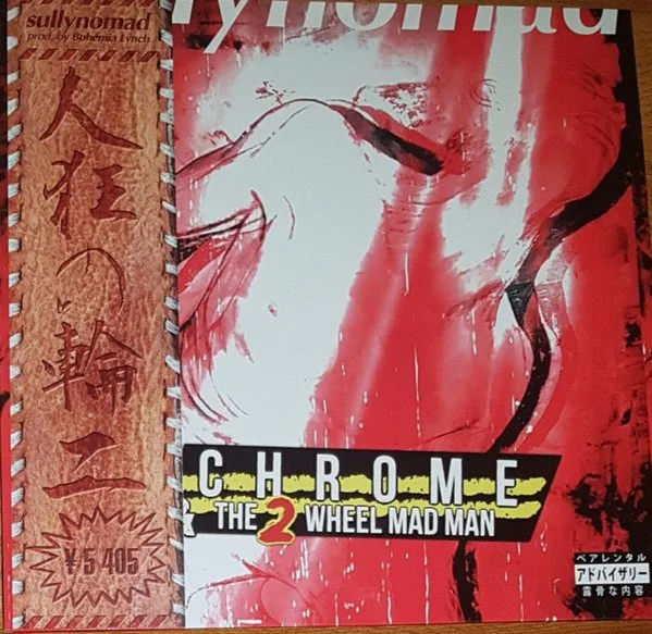 Sully Nomad - Sully Nomad - Chrome & The 2 Wheel Madman LP vinyl record cover