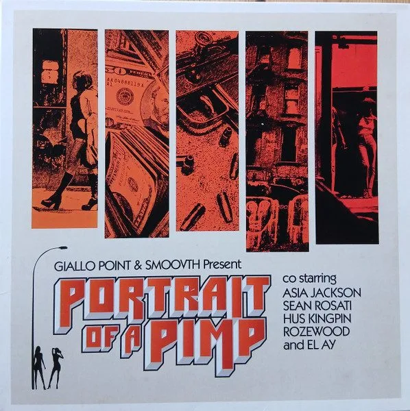 Smoovth & Giallo Point - Smoovth & Giallo Point - Portrait Of A Pimp LP vinyl record cover